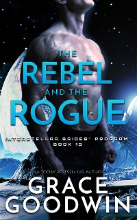 Cover The Rebel and the Rogue