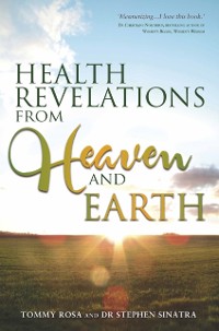 Cover Health Revelations from Heaven and Earth