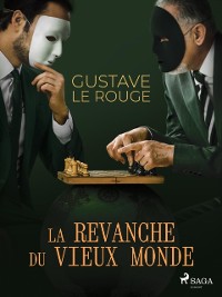 Cover La Revanche du vieux Monde