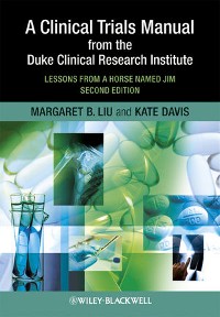 Cover A Clinical Trials Manual From The Duke Clinical Research Institute