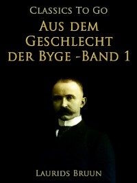 Cover Aus dem Geschlecht der Byge - Band 1