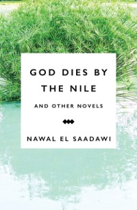 Cover God Dies by the Nile and Other Novels