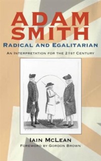 Cover Adam Smith, Radical and Egalitarian