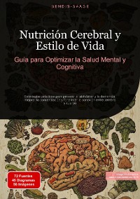 Cover Nutrición Cerebral y Estilo de Vida: Guía para Optimizar la Salud Mental y Cognitiva