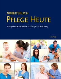 Cover Arbeitsbuch Pflege Heute