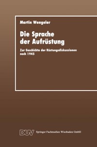 Cover Die Sprache der Aufrüstung