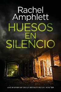 Cover Huesos en silencio