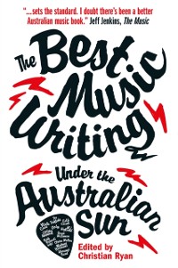 Cover Best Australian Music Writing Under the Australian Sun
