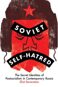 Cover Soviet Self-Hatred
