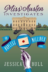 Cover Miss Austen Investigates: The Hapless Milliner