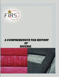 Cover A Comprehensive Tax History of Nigeria