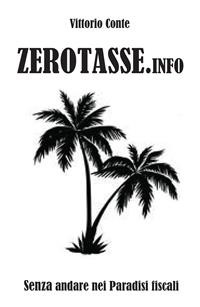 Cover Zerotasse.info - senza andare nei paradisi fiscali