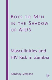 Cover Boys to Men in the Shadow of AIDS