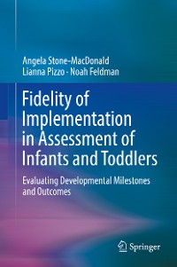 Cover Fidelity of Implementation in Assessment of Infants and Toddlers