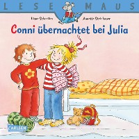 Cover LESEMAUS: Conni übernachtet bei Julia