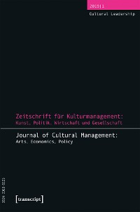 Cover Zeitschrift für Kulturmanagement: Kunst, Politik, Wirtschaft und Gesellschaft