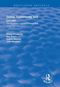 Cover Crime, Community and Locale: The Northern Ireland Communities Crime Survey