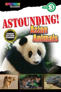 Cover ASTOUNDING! Asian Animals
