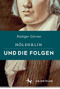 Cover Hölderlin und die Folgen