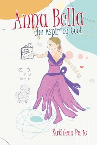 Cover Anna Bella the Aspiring Cook