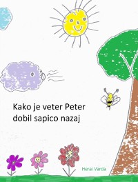 Cover Kako je veter Peter dobil sapico nazaj