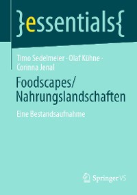 Cover Foodscapes/Nahrungslandschaften
