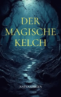 Cover Der magische Kelch