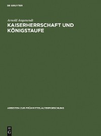 Cover Kaiserherrschaft und Königstaufe