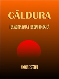 Cover Caldura: Termodinamica fenomenologica