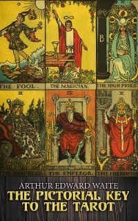 Cover The Pictorial Key to the Tarot
