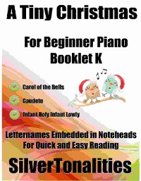 Cover A Tiny Christmas for Beginner Piano Booklet K