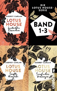 Cover Die Lotus House-Serie Band 1 bis 3