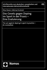 Cover Das Gesetz gegen Doping im Sport in der Praxis – Eine Evaluierung