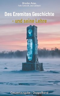 Cover Des Eremiten Geschichte - und seine Lehre