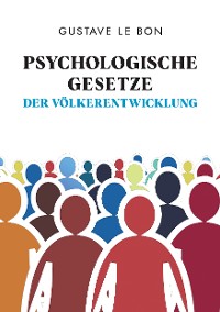 Cover Psychologische Gesetze der Völkerentwicklung