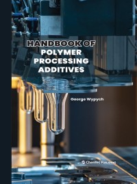 Cover Handbook of Polymer Processing Additives