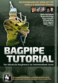 Cover Bagpipe Tutorial - Recommended by some of the world´s greatest pipers