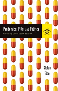 Cover Pandemics, Pills, and Politics