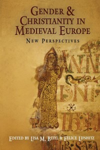 Cover Gender and Christianity in Medieval Europe