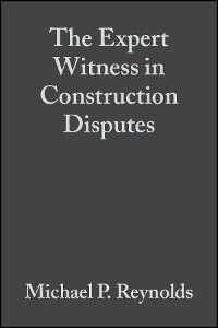 Cover The Expert Witness in Construction Disputes