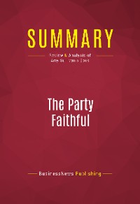 Cover Summary: The Party Faithful