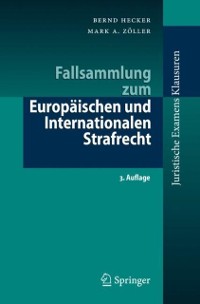 Cover Fallsammlung zum Europäischen und Internationalen Strafrecht