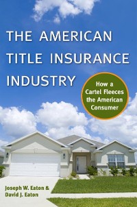 Cover The American Title Insurance Industry