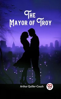 Cover Mayor of Troy