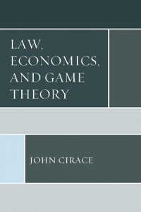 Cover Law, Economics, and Game Theory