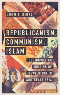 Cover Republicanism, Communism, Islam