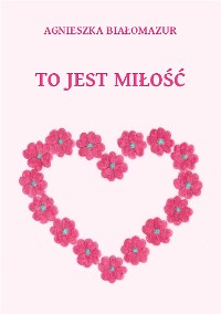 Cover To jest miłość