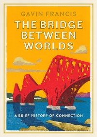 Cover The Bridge Between Worlds
