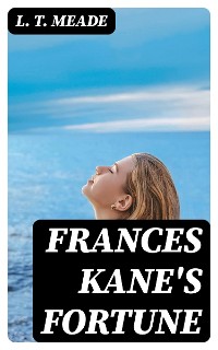 Cover Frances Kane's Fortune