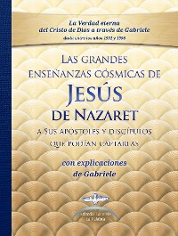 Cover Las grandes enseñanzas cósmicas de JESÚS de Nazaret